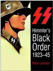 book Himmler's black order, 1923-45