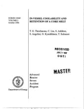 book In-Vessel Coolability, Retention of a Core Melt Vol 2