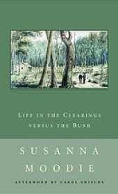 book Life in the clearings versus the bush