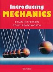 book Introducing mechanics [incomplete]