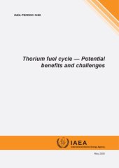 book Thorium fuel cycle : potential benefits and challenges