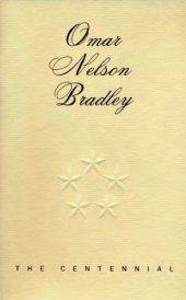 book Omar Nelson Bradley : the centennial