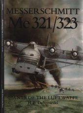 book Messerschmitt Me 321/323 : giants of the Luftwaffe