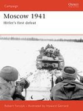 book Moscow 1941 : Hitler's first defeat