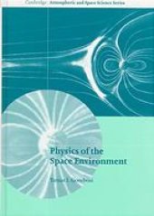 book Physics of the space environment