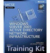 book MCSE Self-Paced Training Kit (Exam 70-297): Designing a Microsoft Windows Server 2003 Active Directory and Network Infrastructure