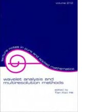 book Wavelet analysis and multiresolution methods : proceedings of the conference held at the University of Illinois at Urbana-Champaign, Illinois