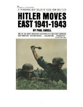 book Hitler moves east, 1941-1943