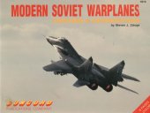 book Modern Soviet warplanes : fighters & interceptors