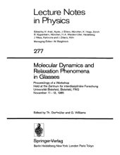 book Molecular dynamics and relaxation phenomena in glasses