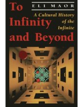 book To infinity and beyond : a cultural history of the infinite