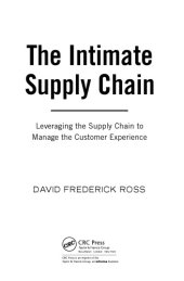 book The intimate supply chain : leveraging the supply chain to manage the customer experience