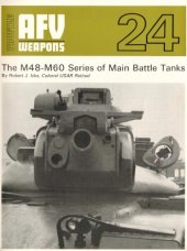 book The M48-M60 series of main battle tanks