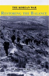 book The Korean War : restoring the balance, 25 January-8 July 1951