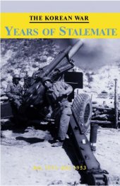 book The Korean War : years of stalemate, July 1951-July 1953