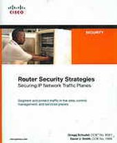 book Router security strategies : securing IP network traffic planes