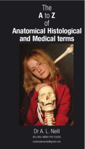 book The A to Z of anatomical histological and medical terms