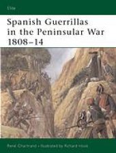 book Spanish guerrillas in the Peninsular War, 1808-14