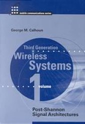 book Third generation wireless systems. volume 1, Post-Shannon signal architectures