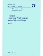 book Topics in Functional Analysis over Valued Division Rings