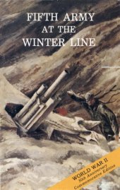 book Fifth Army at the winter line, 15 November 1943 - 15 January 1944