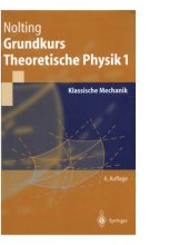 book Grundkurs Theoretische Physik 1 : Klassische Mechanik