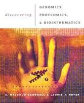 book Discovering genomics, proteomics, and bioinformatics