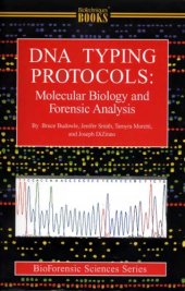 book DNA typing protocols : molecular biology and forensic analysis