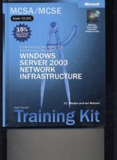 book Implementing, Managing, and Maintaining a Microsoft Windows Server 2003 Network Infrastructure