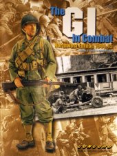 book The GI in combat : Northwest Europe, 1944-45