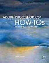 book Adobe Photoshop CS4 how-tos : 100 essential techniques