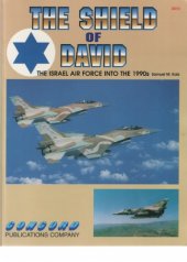 book The Shield of David : The Israel Air Force into the 1990s