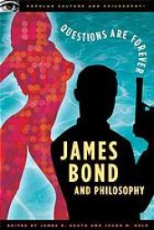 book James Bond and philosophy : questions are forever