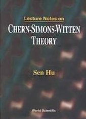 book Lecture notes on Chern-Simons-Witten theory