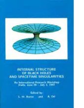 book Internal structure of black holes and spacetime singularities : an international research workshop, Haifa, June 29-July 3, 1997