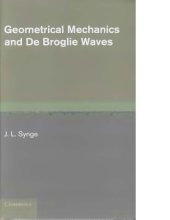 book Geometrical mechanics and de Broglie waves