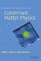 book A quantum approach to condensed matter physics