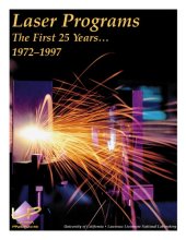 book Laser Fusion : The First Ten Years 1962-1972