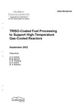 book TRISO-Coated Fuel Processing to Support High Temperature Gas-Cooled Reactors