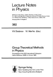 book Group theoretical methods in physics : proceedings of the XVIII international colloquium held at Moscow, USSR, 4-9 June 1990