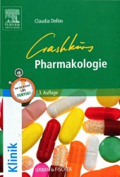 book Crashkurs Pharmakologie : Repetitorium mit Einarbeitung der wichtigsten Prüfungsfakten