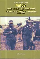 book MACV : the Joint Command in the years of withdrawal, 1968-1973