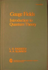 book Gauge fields, introduction to quantum theory