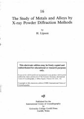 book The study of metals and alloys by x-ray powder diffraction methods