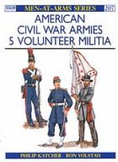 book American Civil War armies (5) : volunteer militia