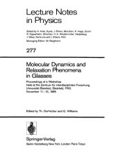 book Molecular dynamics and relaxation phenomena in glasses