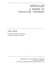 book Modules; a primer of structure theorems