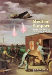 book Medical support of the Army Air Forces in World War II