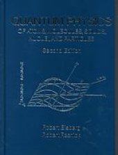 book Quantum physics of atoms, molecules, solids, nuclei, and particles [SOLUTIONS]