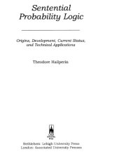 book Sentential probability logic : origins, development, current status, and technical applications